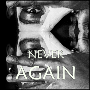 NEVER AGAIN