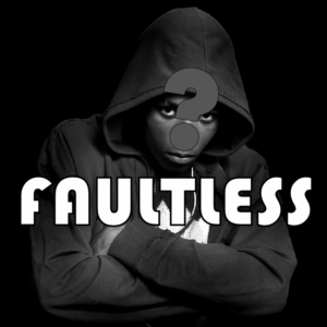 FAULTLESS